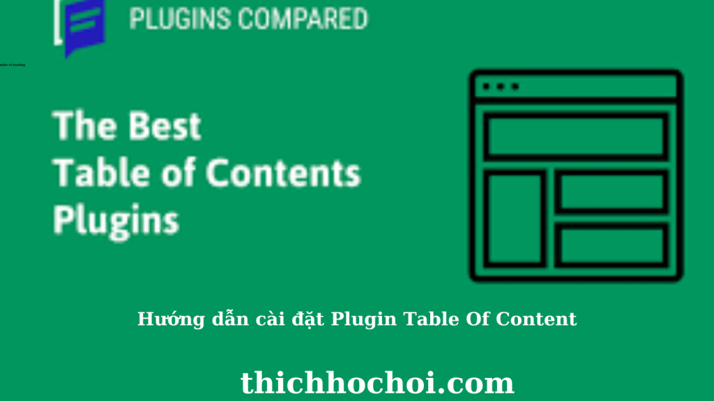 Hướng dẫn cài đặt Plugin Table Of Content